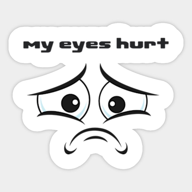 my eyes hurt after looking at eclipse Sticker by badrhijri